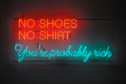 No Shoes, No Shirt, You’re Probably Rich, 2012
